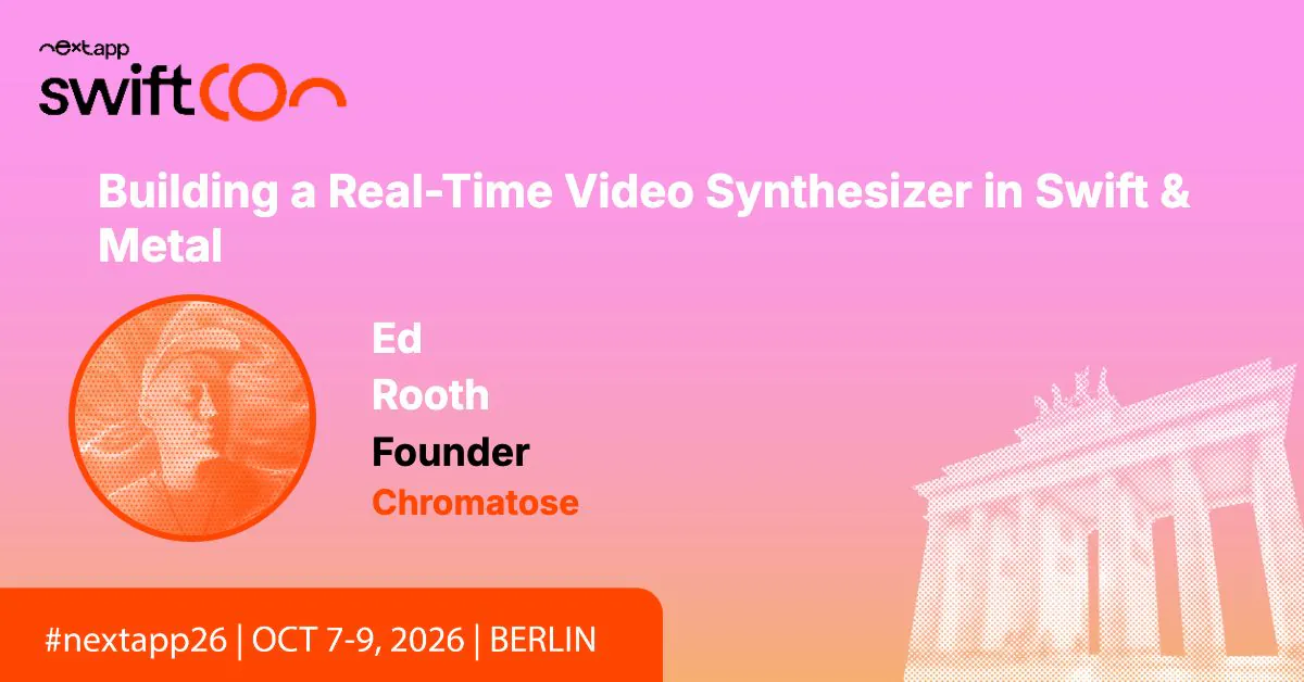 next.app swiftCon 2026 speaker card: Building a Real-Time Video Synthesizer in Swift & Metal